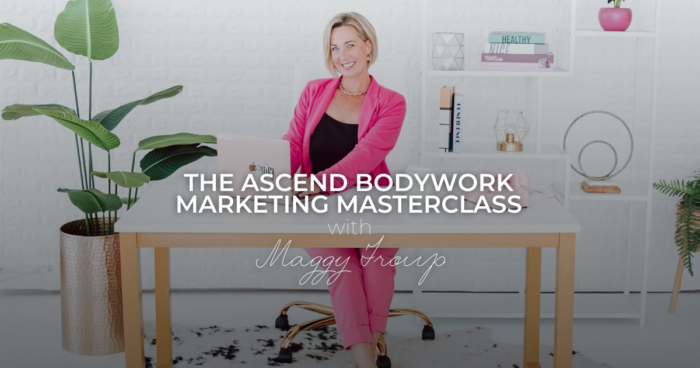 The Ascend Bodywork Marketing Masterclass